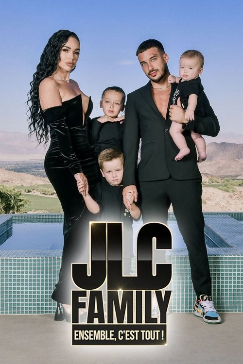JLC Family streaming gratuit vf vostfr 