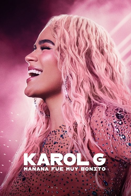Karol G Tomorrow Was Beautiful streaming gratuit vf vostfr 