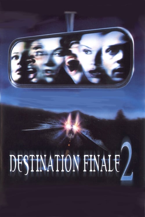 Destination Finale 2 streaming gratuit vf vostfr 