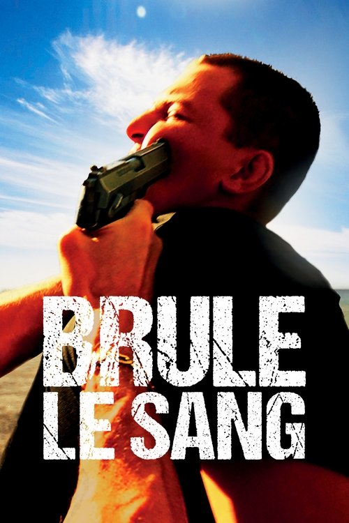 Brule le sang streaming gratuit vf vostfr 