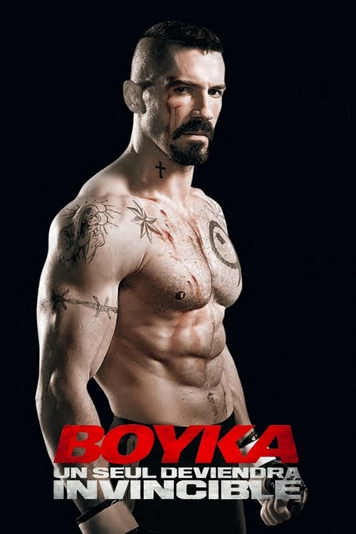 Boyka : Un seul deviendra invincible streaming gratuit vf vostfr 