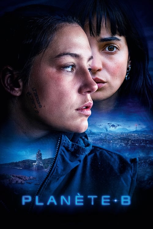 Planète B streaming gratuit vf vostfr 